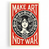 Vintage Motivational Poster - Make Art Not War Retro Art